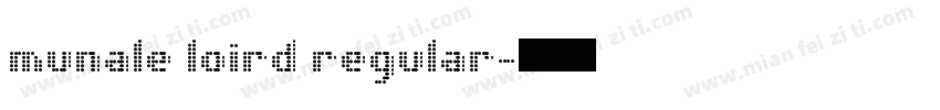 munale loird regular字体转换